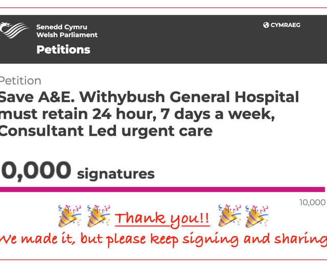 10,000 signatures on Save Withybush A&E Petition 