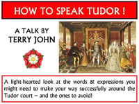 How to speak Tudor! History Society talk at start of Pembroke Festival
