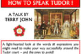 How to speak Tudor! History Society talk at start of Pembroke Festival