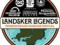 Landsker Legends Pembrokeshire Museums Festival