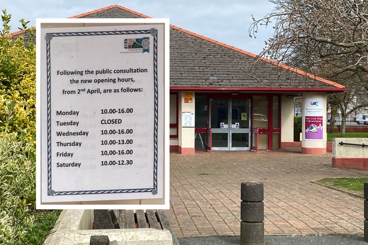 The new opening hours are advertised at Pembroke Dock Library