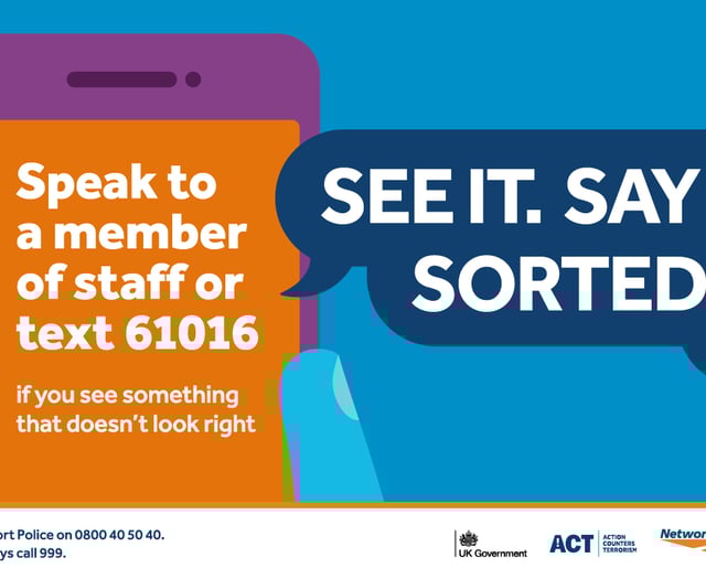 'See it. Say it. Sorted' refresh boosts rail safety