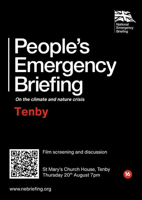 Recommended for ages 16 and over, the People’s Emergency Briefing on the climate and nature crisis screens in Tenby on August 20.
